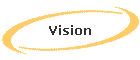 Vision